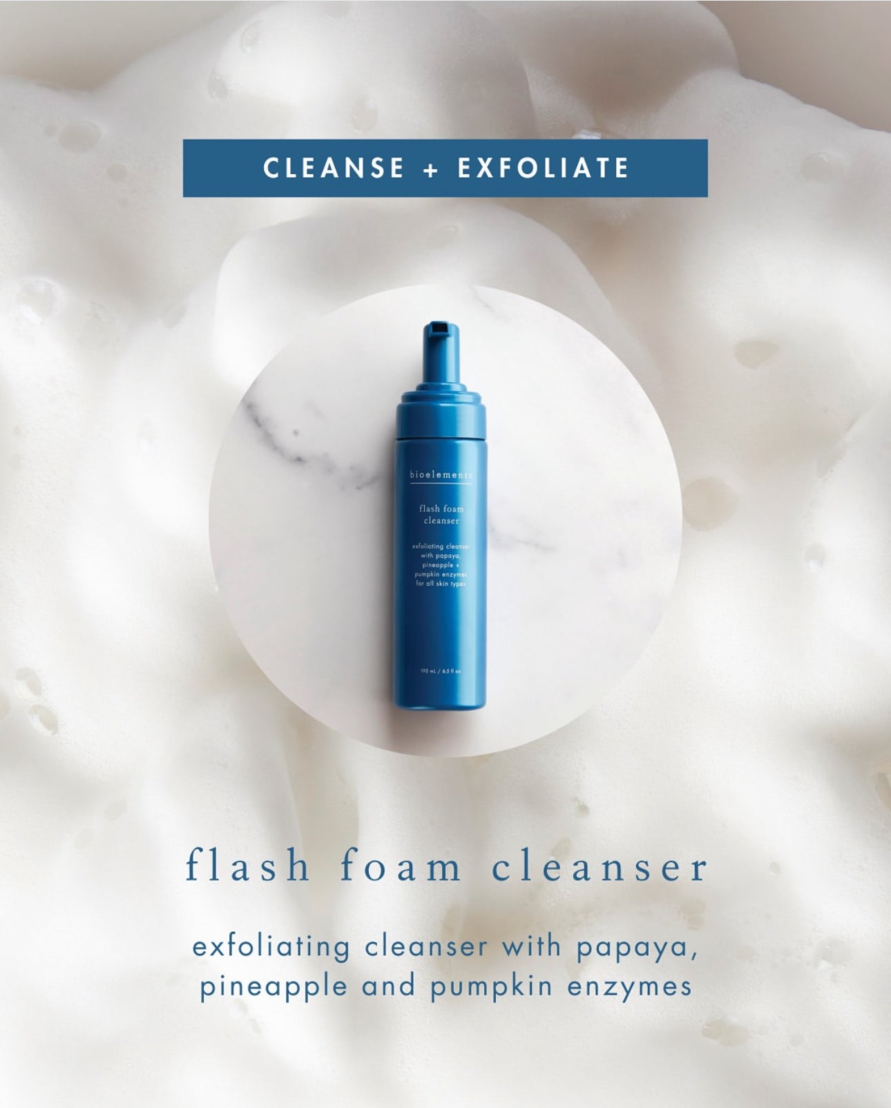 Flash Foam Cleanser